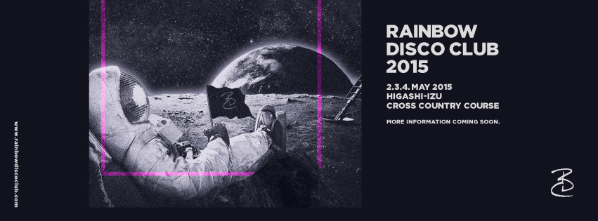本日より早割チケットの第1弾が発売開始｜RAINBOW DISCO CLUB 2015