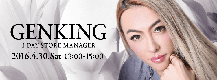 GENKING 1DAY STORE MANAGER at エステラボ青山｜4月30日（土）